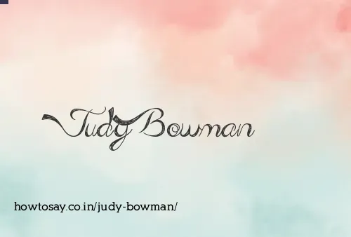 Judy Bowman