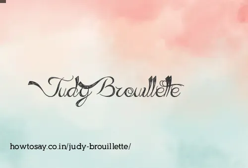 Judy Brouillette