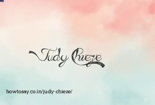 Judy Chieze