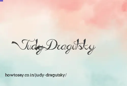 Judy Dragutsky