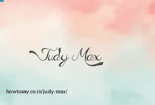 Judy Max