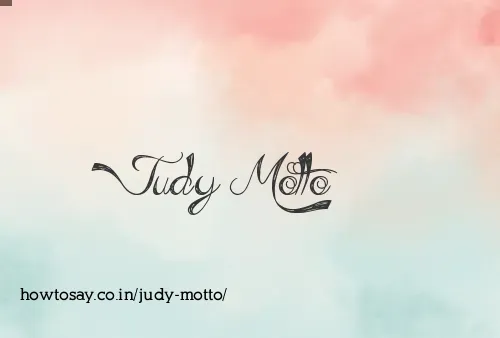 Judy Motto
