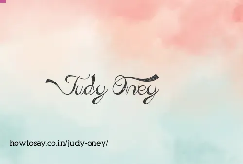 Judy Oney