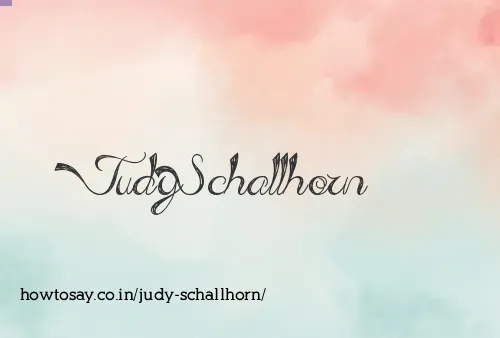 Judy Schallhorn