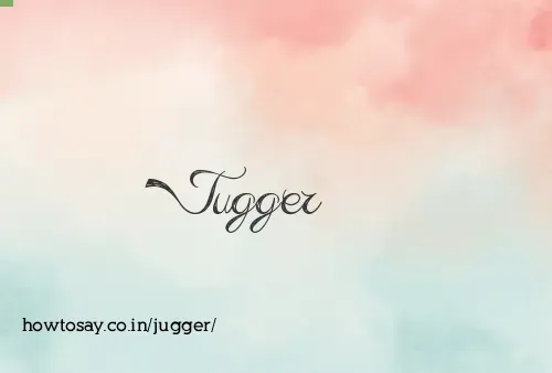 Jugger