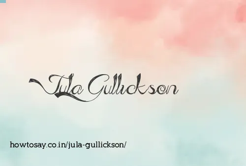 Jula Gullickson