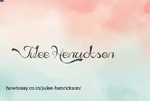 Julee Henrickson