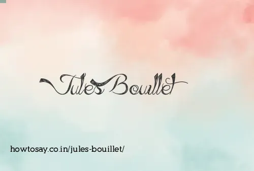 Jules Bouillet