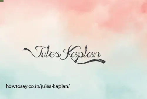 Jules Kaplan