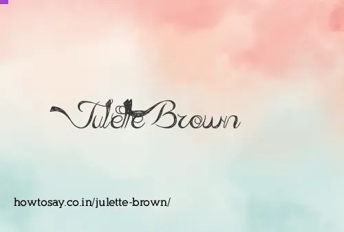 Julette Brown
