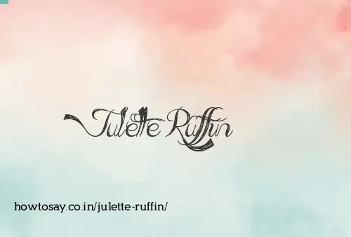 Julette Ruffin