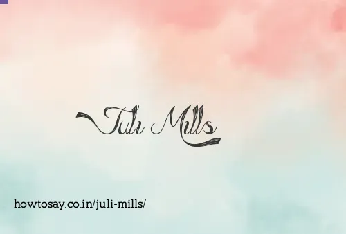 Juli Mills