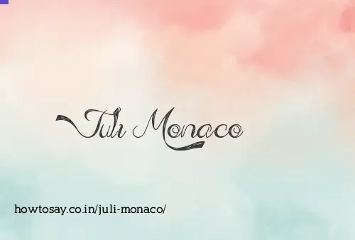 Juli Monaco