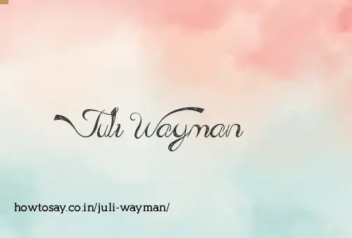 Juli Wayman