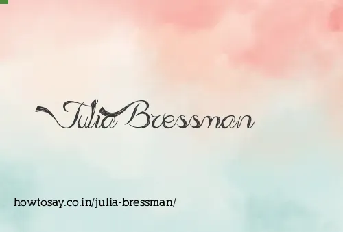 Julia Bressman