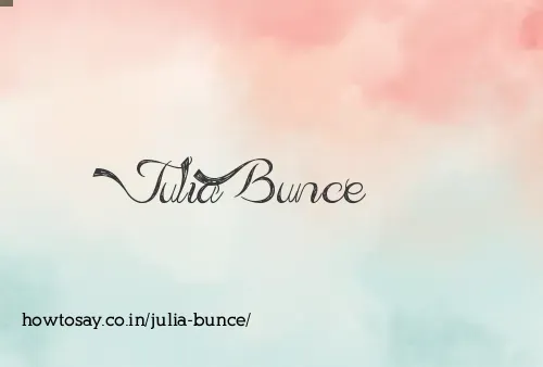 Julia Bunce
