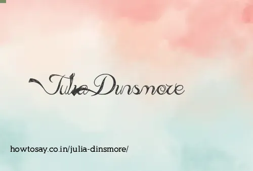 Julia Dinsmore