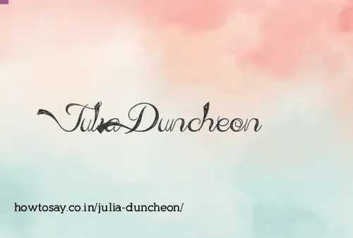 Julia Duncheon