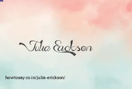 Julia Erickson