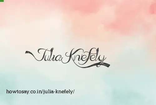 Julia Knefely