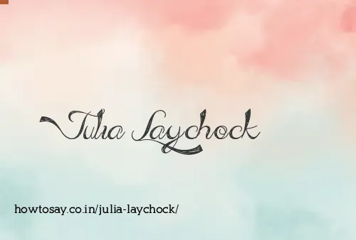 Julia Laychock