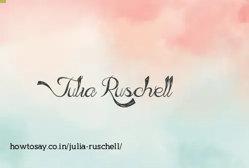 Julia Ruschell