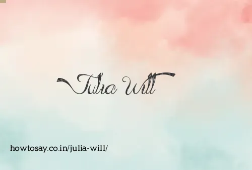 Julia Will