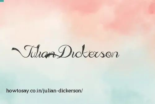 Julian Dickerson