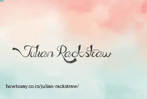 Julian Rackstraw