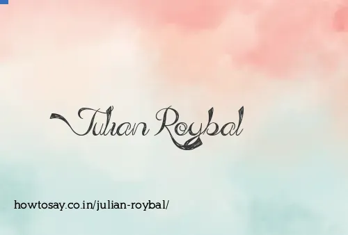 Julian Roybal