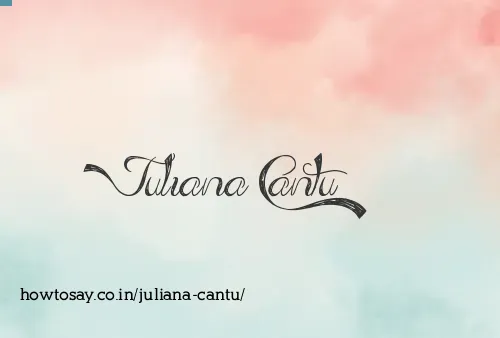 Juliana Cantu