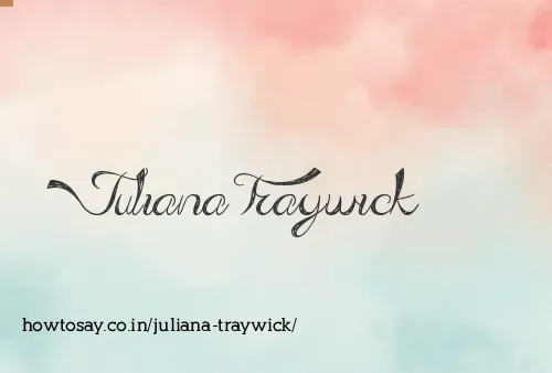 Juliana Traywick