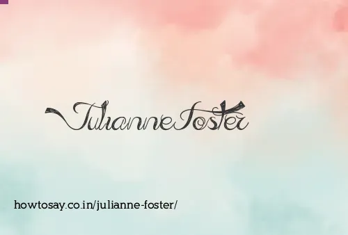 Julianne Foster