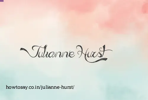 Julianne Hurst