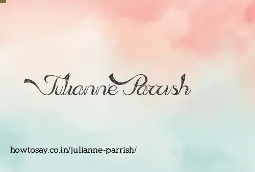 Julianne Parrish