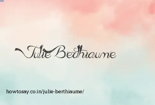 Julie Berthiaume