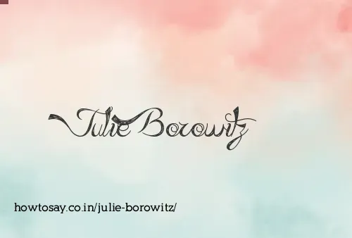 Julie Borowitz