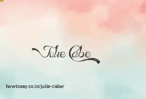Julie Cabe