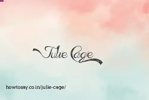 Julie Cage