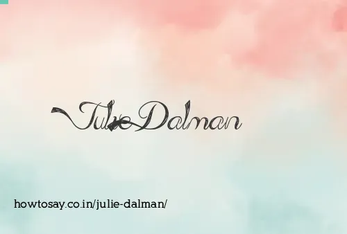 Julie Dalman