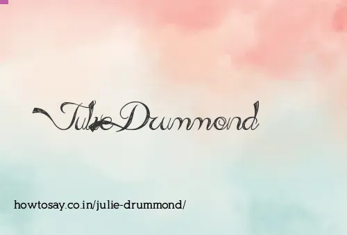 Julie Drummond
