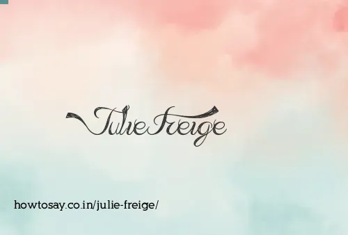 Julie Freige