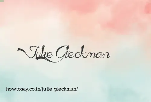 Julie Gleckman