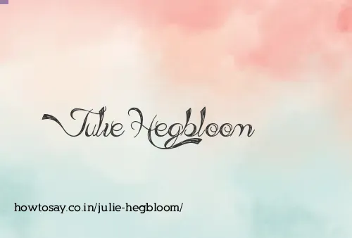 Julie Hegbloom