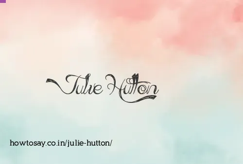 Julie Hutton