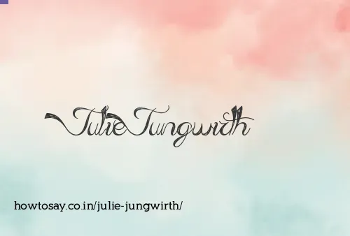 Julie Jungwirth