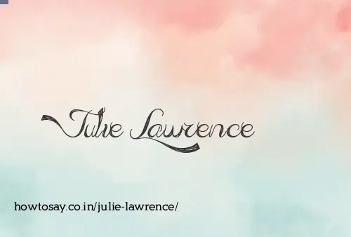 Julie Lawrence