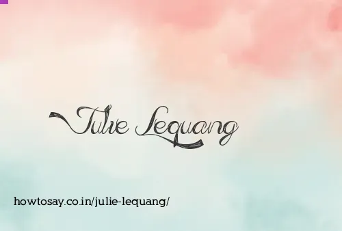 Julie Lequang