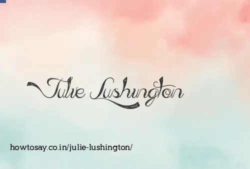 Julie Lushington