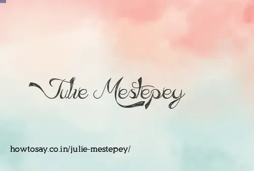 Julie Mestepey
